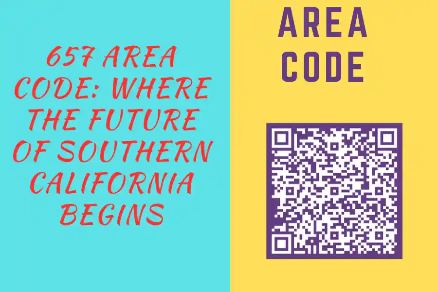 657 Area Code: Where the Future of Southern California Begins