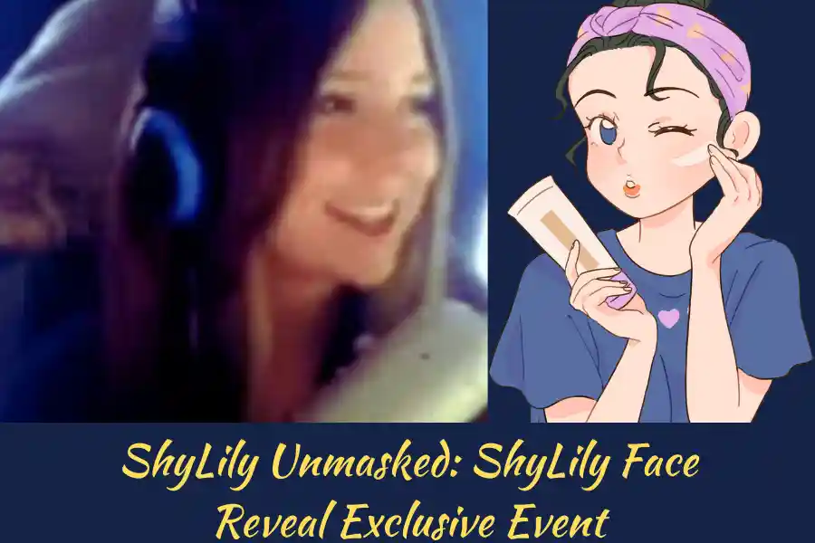 ShyLily Face Reveal